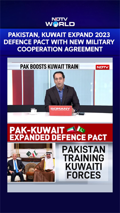 NDTV World | Pakistan, Kuwait Expand 2023 Defence Pact With New Military Cooperation Agreement