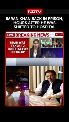 Imran Khan Back In Jail Hours After Hospital Shift