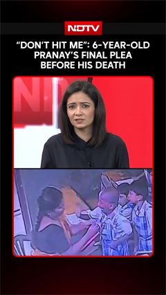 "Don't Hit Me": 6-Year-Old Pranay's Final Plea Before His Death