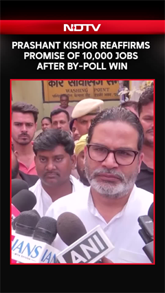 Prashant Kishor Reaffirms Promise Of 10,000 Jobs After By-Poll Win