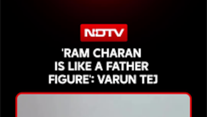 'Ram Charan Is Like A Father Figure': Varun Tej