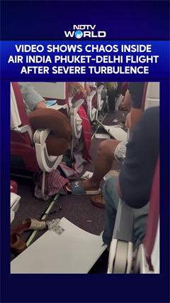Video Shows Chaos Inside Air India Phuket-Delhi Flight After Severe Turbulence