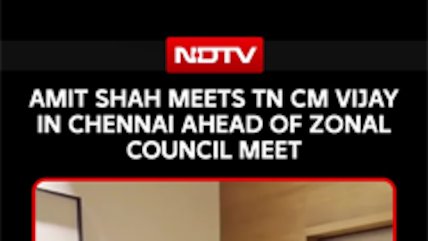 Amit Shah Meets Tamil Nadu CM Vijay In Chennai Ahead Of Zonal Council Meet