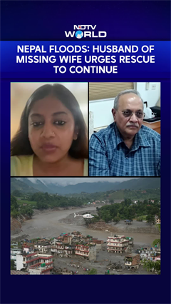 Nepal Floods: Husband Of Missing Wife Urges Rescue To Continue
