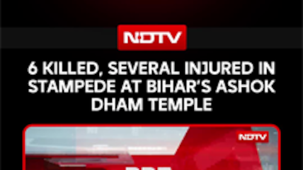6 Killed, Several Injured In Stampede At Bihar&rsquo;s Ashok Dham Temple