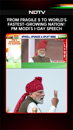 'From Fragile 5 To World's Fastest-Growing Nation': PM Modi's Independence Day Speech