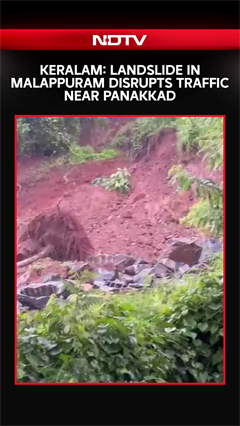 Keralam Floods | Traffic Disrupted Near Panakkad In Malappuram After Hill Collapse