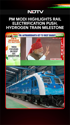 PM Modi Highlights Rail Electrification Push, Hydrogen Train Milestone On Independence Day