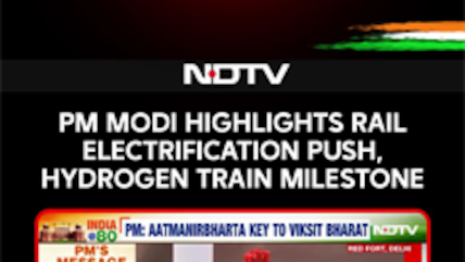 PM Modi Highlights Rail Electrification Push, Hydrogen Train Milestone On Independence Day