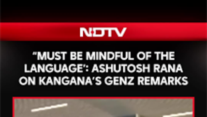 Actor Ashutosh Rana On Kangana Ranaut's Remarks On Gen Z: 'Must Be Mindful'