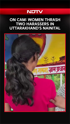 Women Thrash, Blacken Faces Of Two Harassers In Nainital, Video Goes Viral