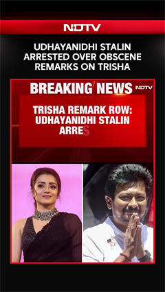 Udhayanidhi Stalin Arrested Over His Obscene Remarks Against Actor Trisha