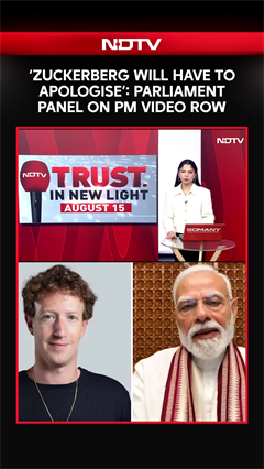 "Mark Zuckerberg Will Have To Apologise": Parliament Panel On PM Video Row