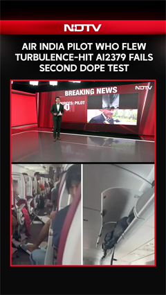 Air India Pilot Fails Second Drug Test As AI2379 Turbulence Probe Deepens