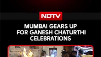 Mumbai Gears Up For Ganesh Chaturthi Celebrations