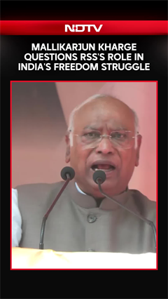 Mallikarjun Kharge Questions RSS's Role In India's Freedom Struggle