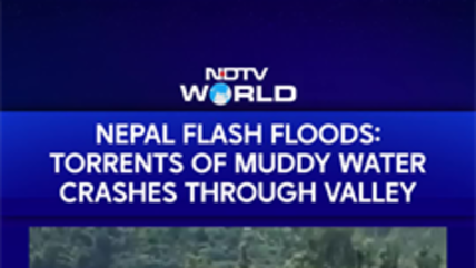 Nepal Flash Floods: Torrents Of Muddy Water Crashes Through Valley