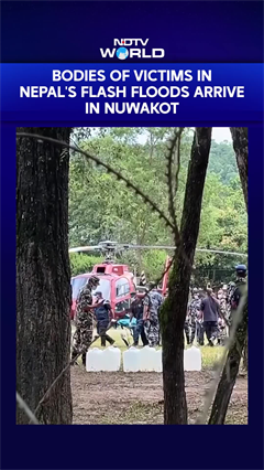 Bodies Of Victims In Nepal's Flash Floods Arrive In Nuwakot