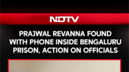 Rape-Convict Ex-MP Prajwal Revanna Found With Phone Inside Bengaluru Prison, Action On Officials