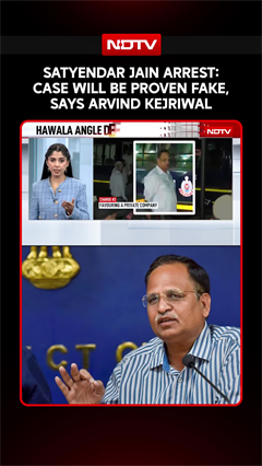Satyendar Jain Arrest: Case Will Be Proven Fake, Says Kejriwal