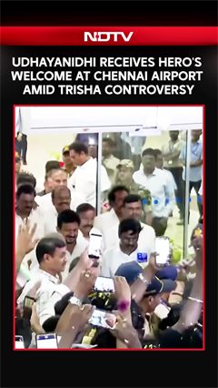 Udhayanidhi Stalin Receives Hero's Welcome at Chennai Airport Amid Trisha Controversy