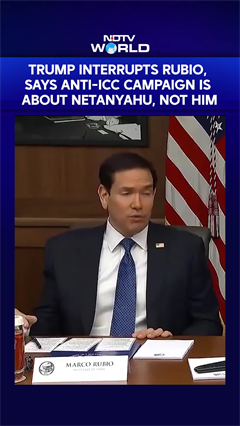 Trump Interrupts Rubio, Says Anti-ICC Campaign Is About Netanyahu, Not Him