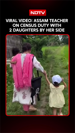 Viral Video Shows Assam Teacher On Census Duty With 2 Daughters By Her Side