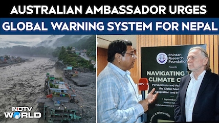 Exclusive: Australian Ambassador to India Calls For Global Early Warning System After Nepal Disaster