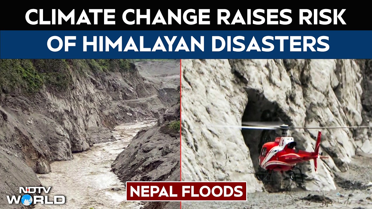 Nepal Floods: Climate Change Raises Risk Of Himalayan Disasters