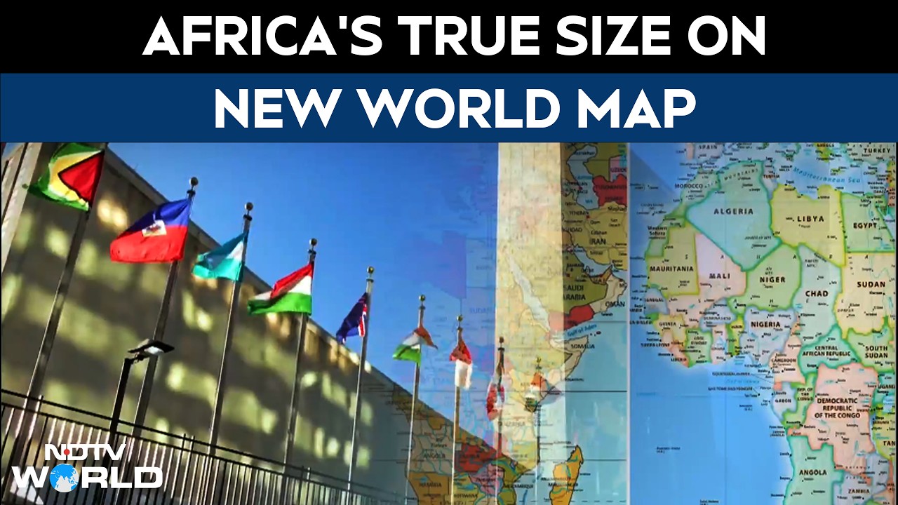 UN Adopts New Map Resolution, Africa To Appear More Accurately