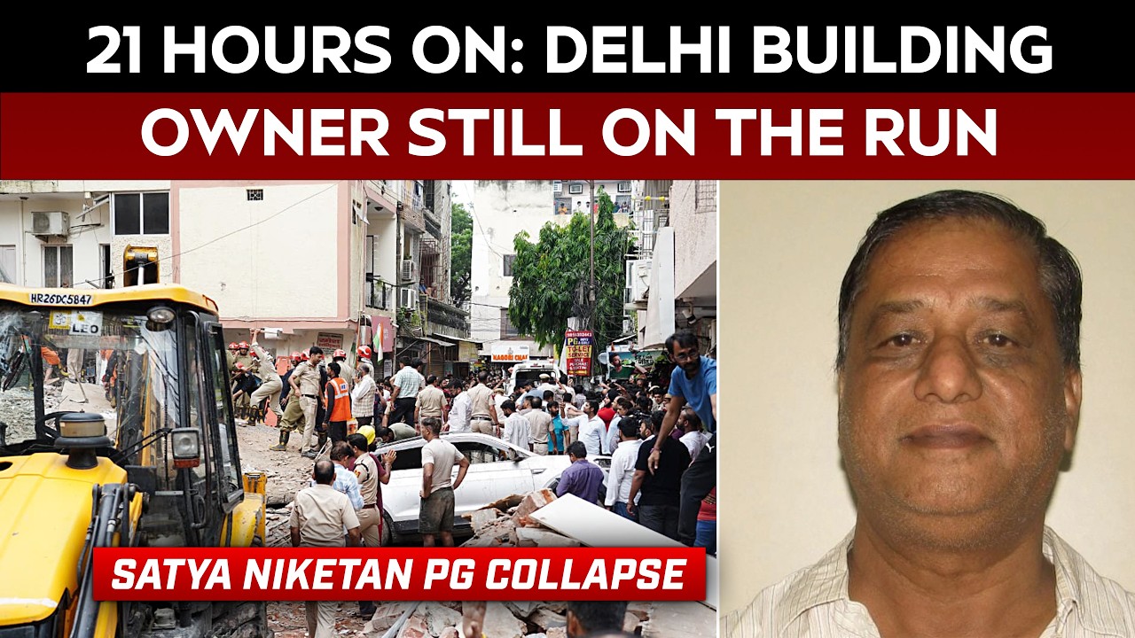 Delhi Building Collapse | 21 Hours On, Delhi Building Owner Still On The Run; Look-Out Notice Issued