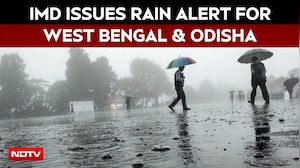 West Bengal, Odisha On Rain Alert As IMD Forecasts Heavy To Very Heavy Rains
