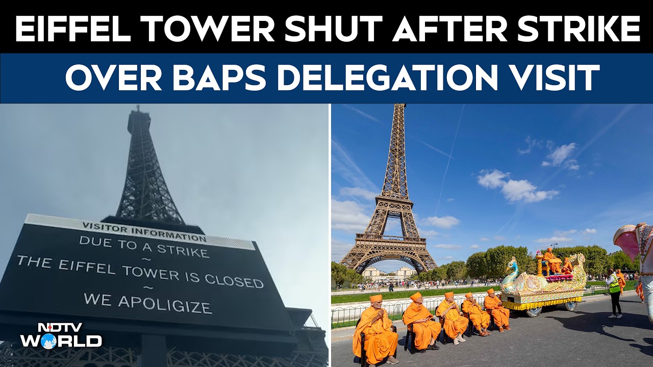 Eiffel Tower Closed Amid Row Over Female Staff Presence During BAPS Temple Delegation Visit