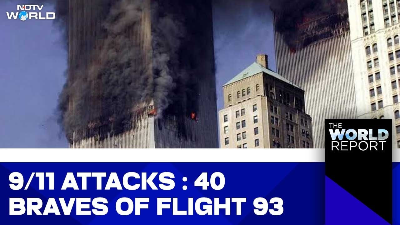 September 11 Attacks | Remembering 9/11 Heroes : 40 Strong Who Took On Terror In Flight 93