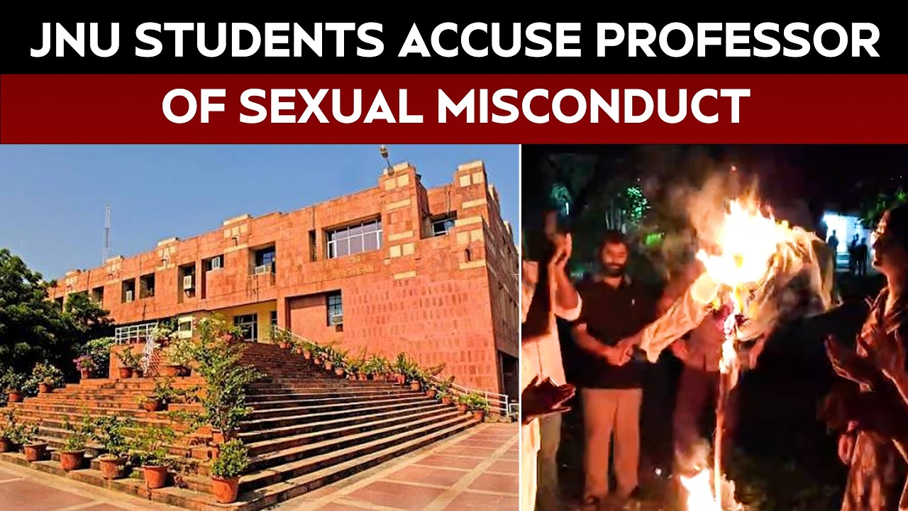 JNU News | Professor Accused Of Offering Higher Marks For Sexual Favours, 11 Students Complain