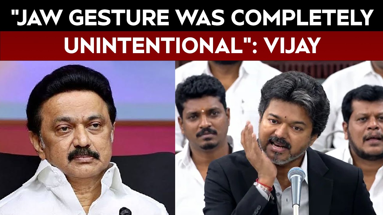 Vijay Clarifies Jaw Gesture Seen As Swipe At MK Stalin In Assembly