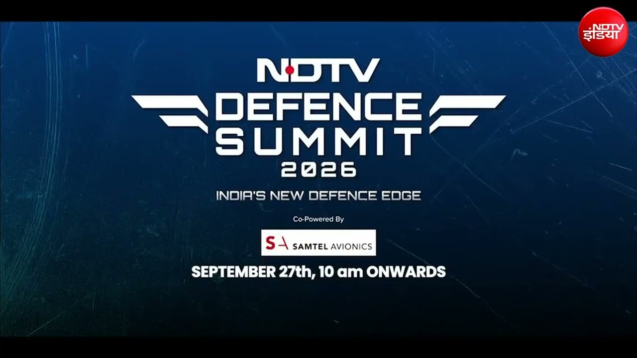 NDTV Defence Summit 2026: भारत का नया रक्षा सामर्थ्य