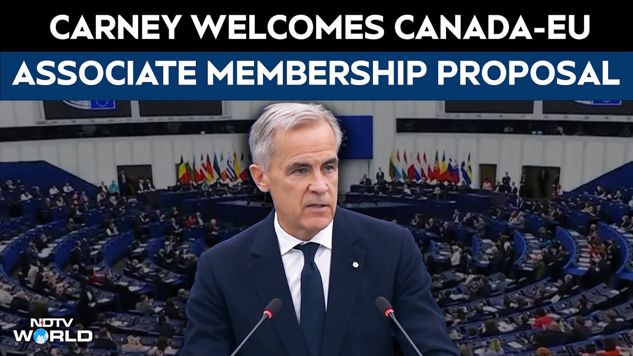 Canada 'Welcomes' EU's Associated Membership Pitch: Canadian PM Mark Carney