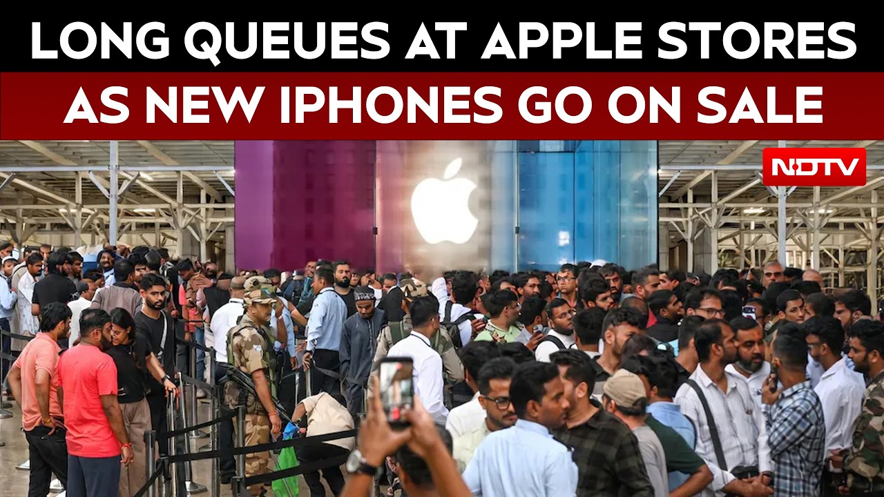 Video: Long Queues Outside Apple Stores In India As Sale Of New iPhones Begins