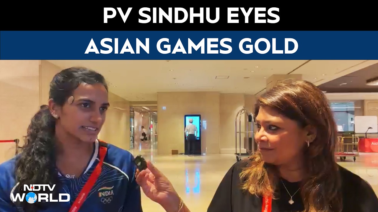 Asian Games 2026: PV Sindhu Eyes Gold, Says "Every Match Matters"