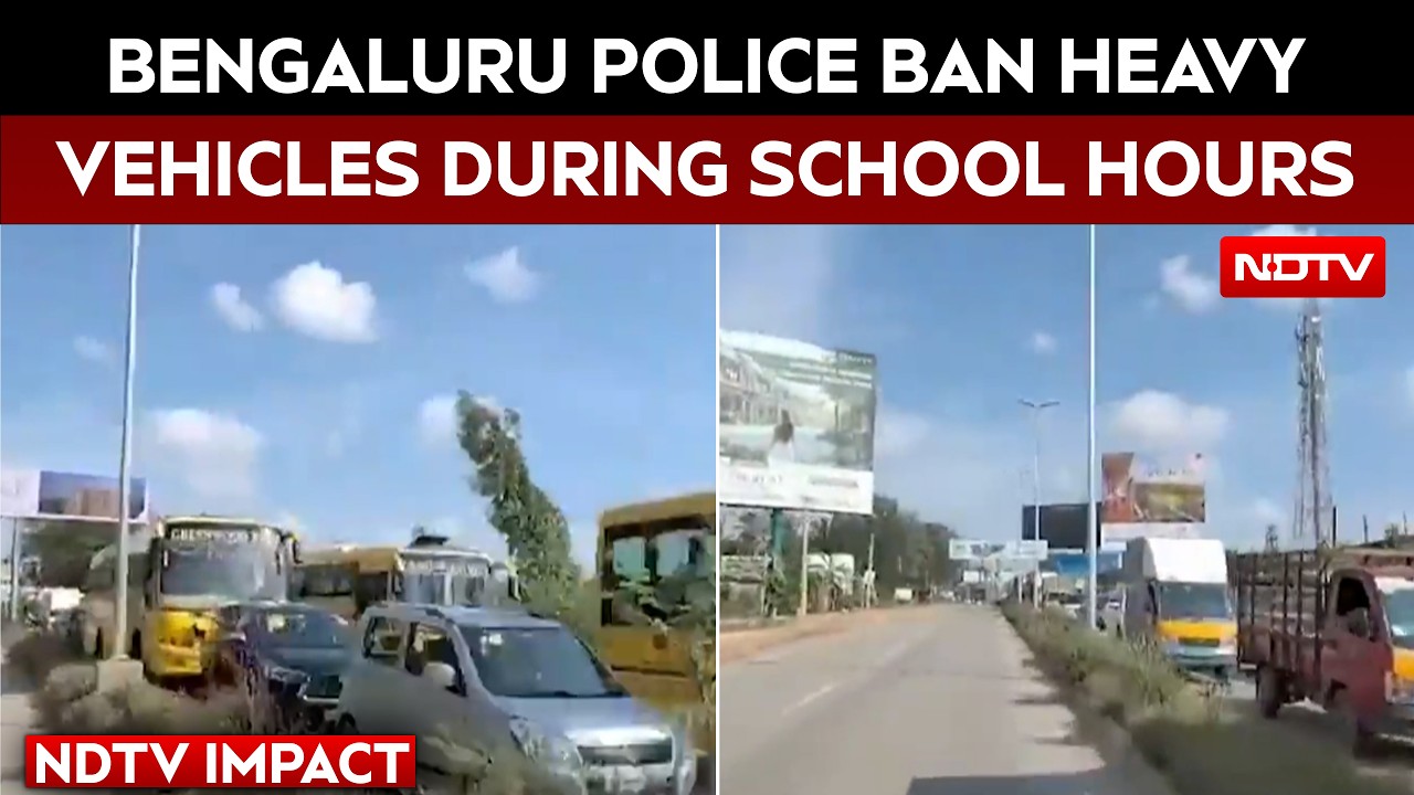NDTV Impact: Bengaluru Police Ban Heavy Vehicles During School Hours Amid Traffic Crisis