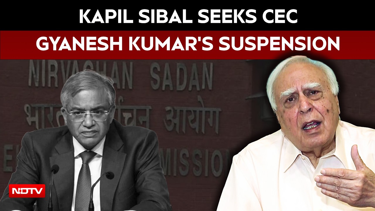 Kapil Sibal Seeks Chief Election Commissioner Gyanesh Kumar’s Suspension