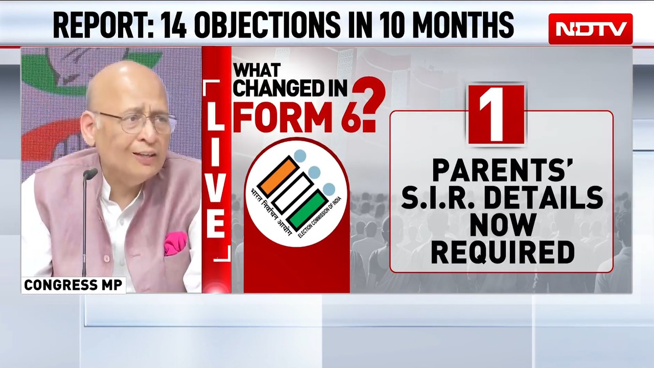 SIR Row: Abhishek Manu Singhvi Raises Questions Over Form 6, EC Functioning