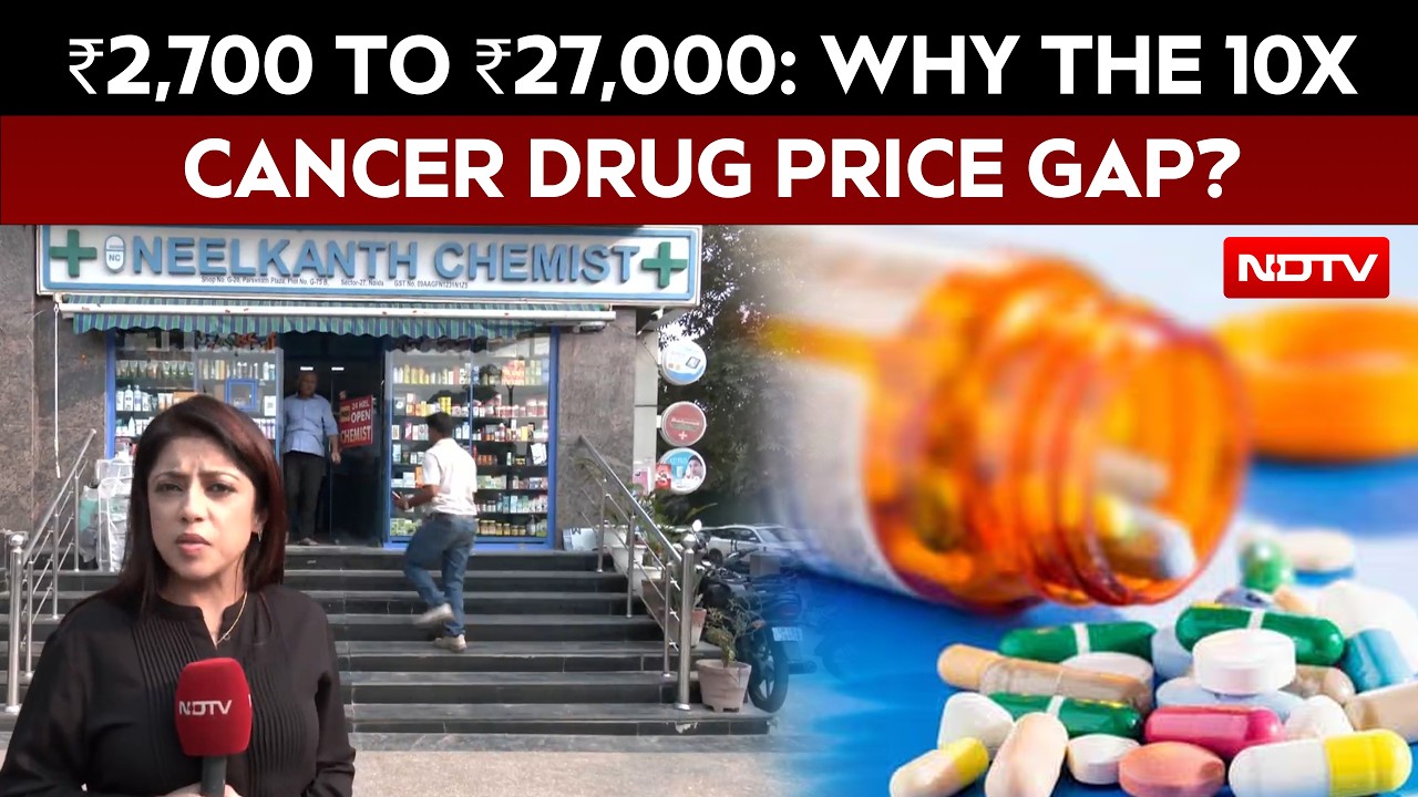 Cancer Drug | ₹2,700 To ₹27,000: Why Is There A 10X Price Gap For This Cancer Drug?