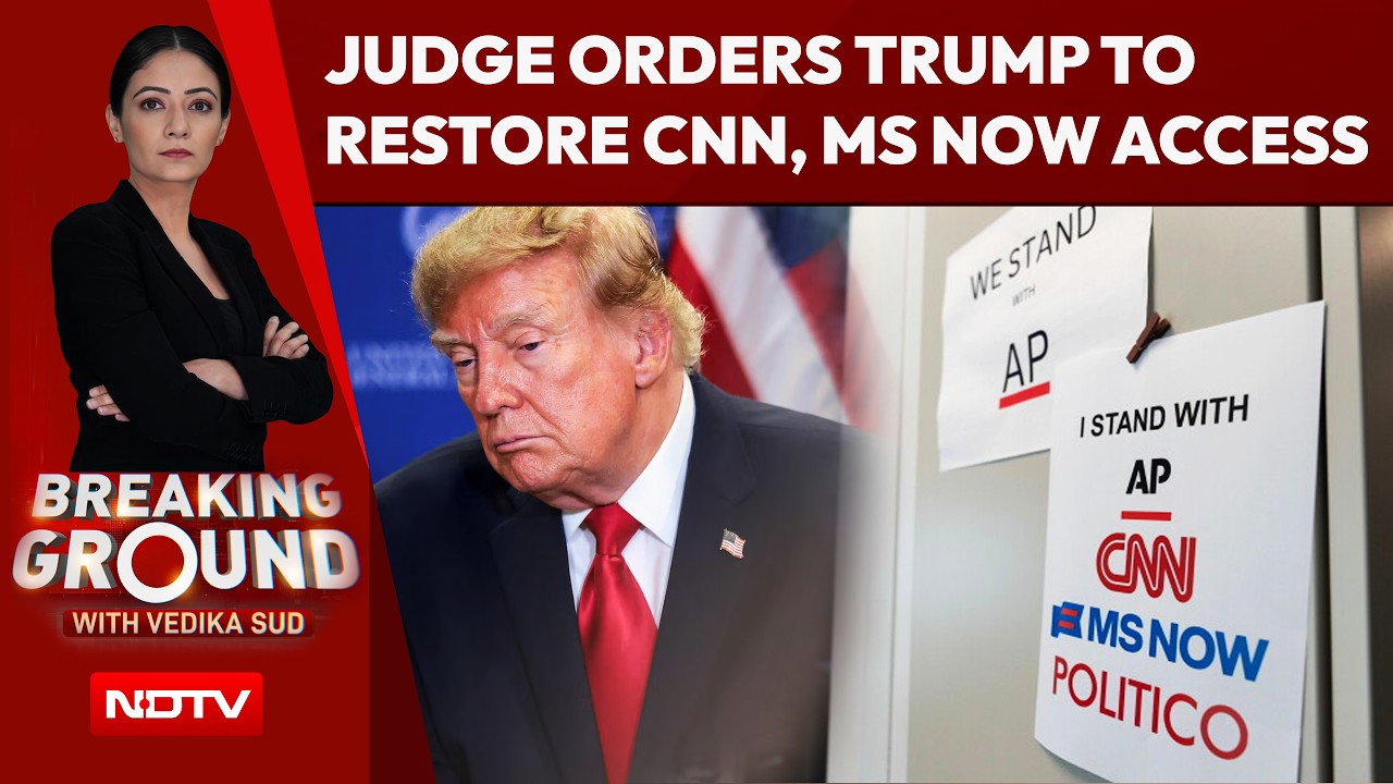 Donald Trump News | US Judge Lifts Trump's White House Ban On CNN, MS NOW, Politico