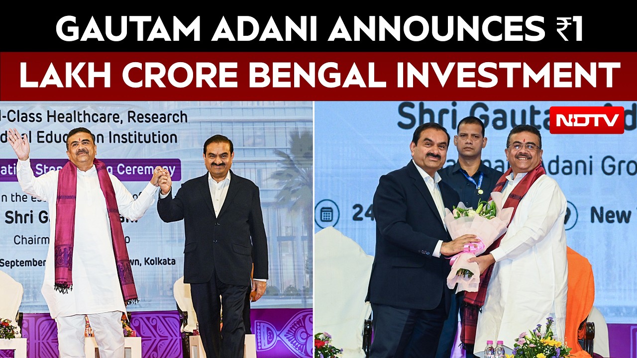 Gautam Adani Announces Over ₹1 Lakh Crore Investment In Bengal Over Next Decade