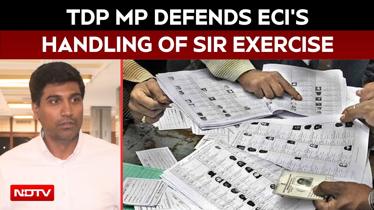 TDP MP Defends ECI's Handling Of SIR Exercise, Cites SIR In Andhra Pradesh