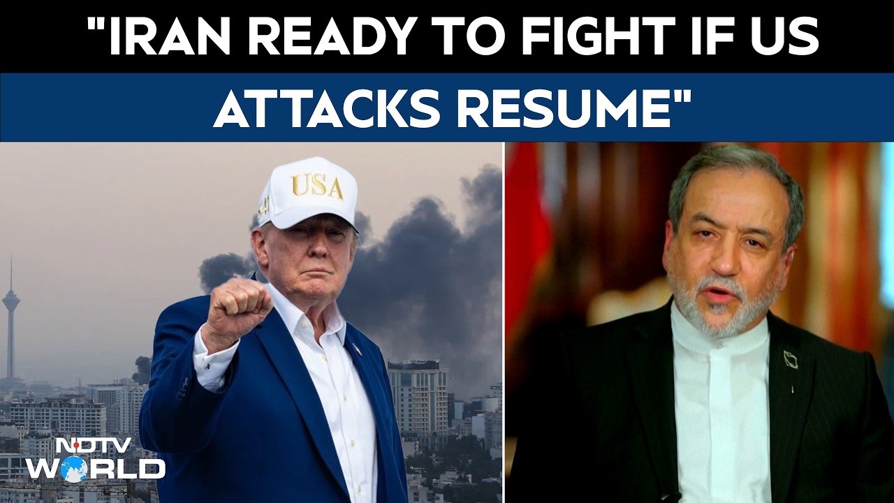 US Iran War | Iran Ready To Fight If US Attacks Resume, But Open To Peace Talks: FM Araghchi