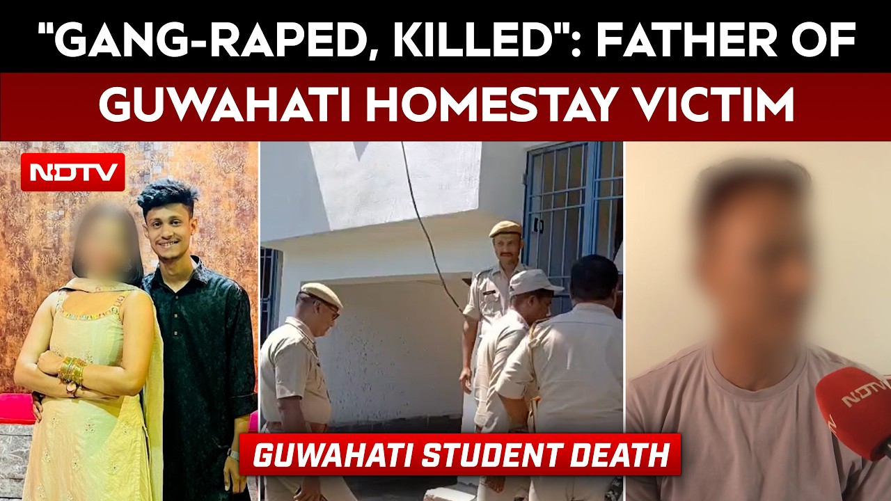 Guwahati Student Dies After Homestay Incident, Father Alleges Gangrape