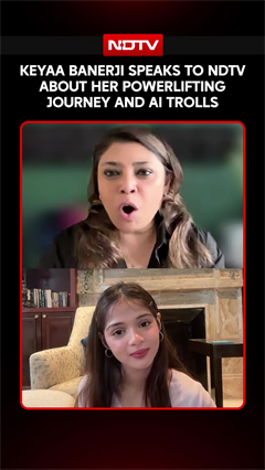 Keyaa Banerji Speaks To NDTV About Her Powerlifting Journey And AI Trolls